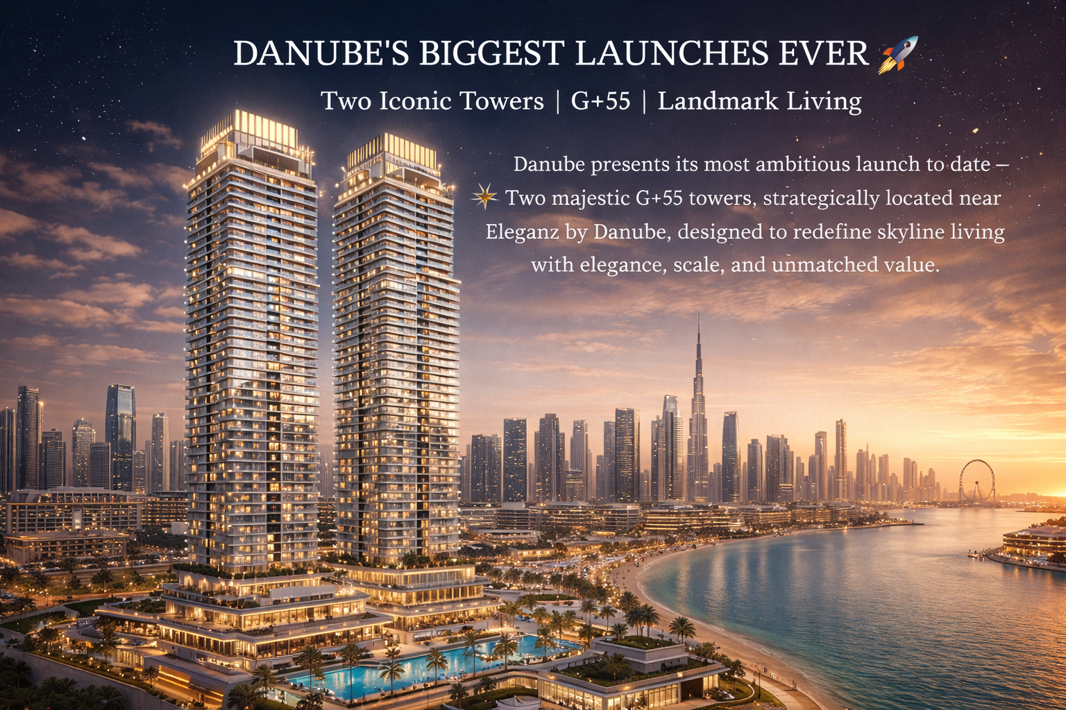 Danube Iconic Towers Launch